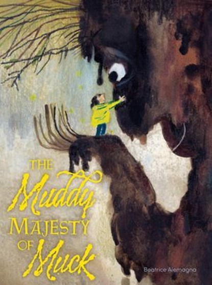 Her Muddy Majesty of Muck, Beatrice Alemagna - Ebook - 9781662641312