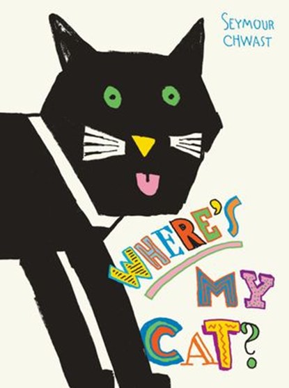 Where's My Cat?, Seymour Chwast - Ebook - 9781662650703