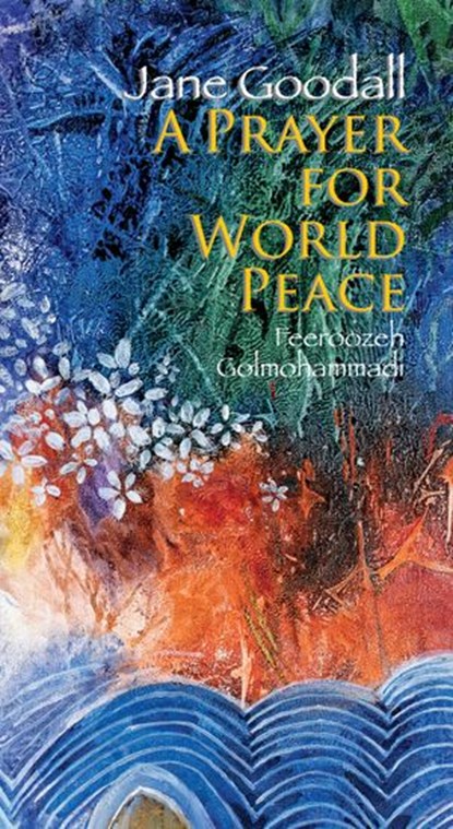 Prayer for World Peace, Jane Goodall - Ebook - 9781662650734