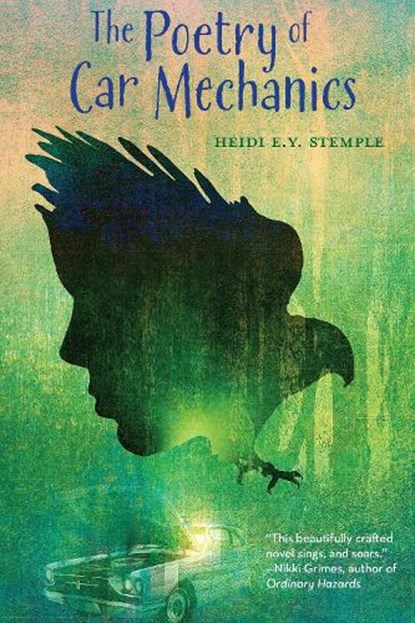 The Poetry of Car Mechanics, Heidi E. Y. Stemple - Gebonden - 9781662660214