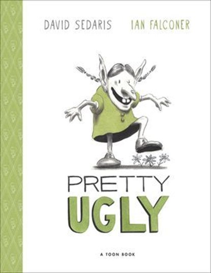 Pretty Ugly, David Sedaris - Ebook - 9781662665264