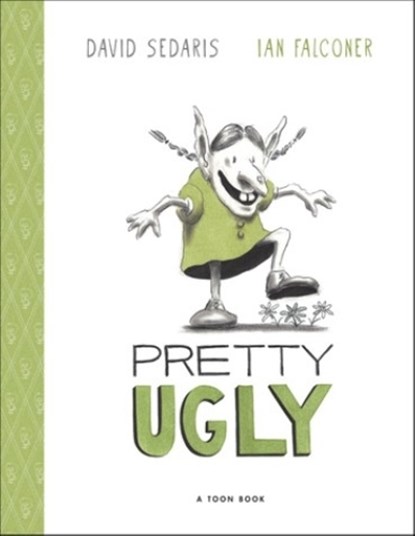 Pretty Ugly, SEDARIS,  David - Gebonden - 9781662665271