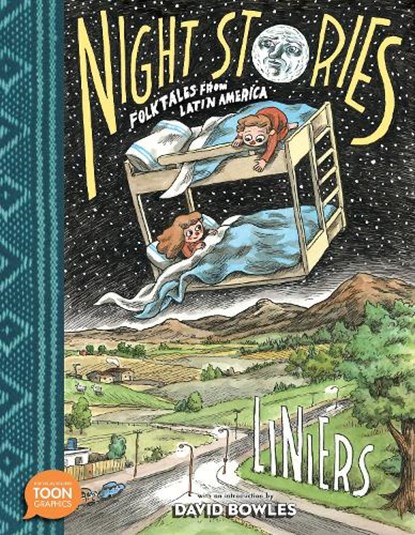 Night Stories: Folktales from Latin America, Liniers - Gebonden - 9781662665295