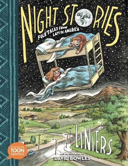 Night Stories: Folktales from Latin America, Liniers - Paperback - 9781662665301