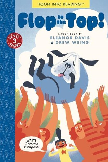 Flop to the Top!, Eleanor Davis ; Drew Weing - Paperback - 9781662665516