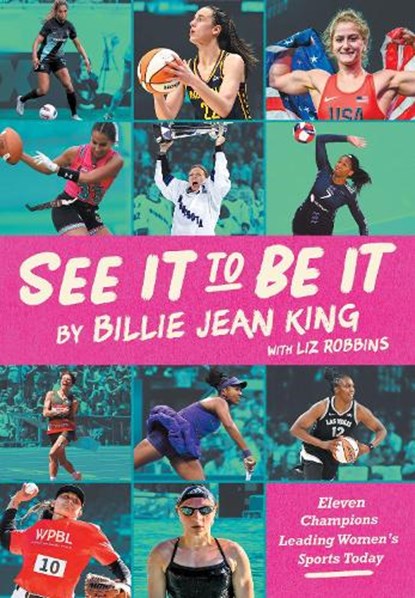 See It To Be It, Billie Jean King ; Liz Robbins - Gebonden - 9781662681448