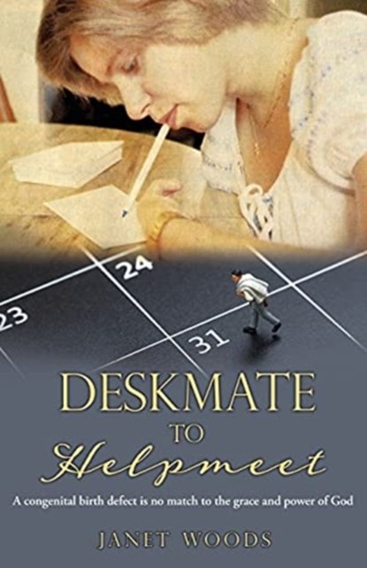 Deskmate to Helpmeet, Janet Woods - Paperback - 9781662820076