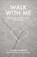 Walk With Me, Jamie Stewart - Paperback - 9781662854002