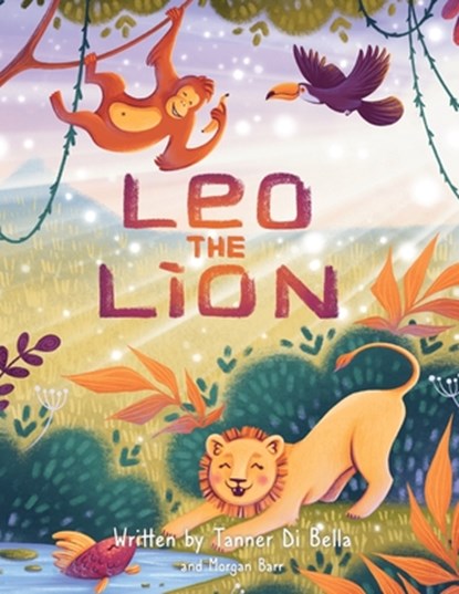 Leo the Lion, Tanner Di Bella - Paperback - 9781662873218