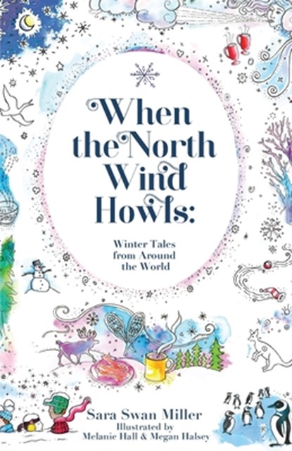 When the North Wind Howls, Sara Swan Miller - Paperback - 9781662931956