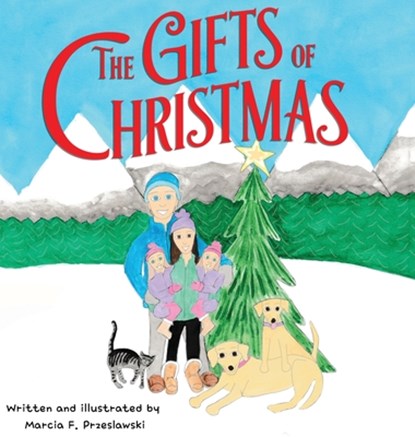 The Gifts of Christmas, Marcia Francis Przeslawski - Gebonden - 9781662937569