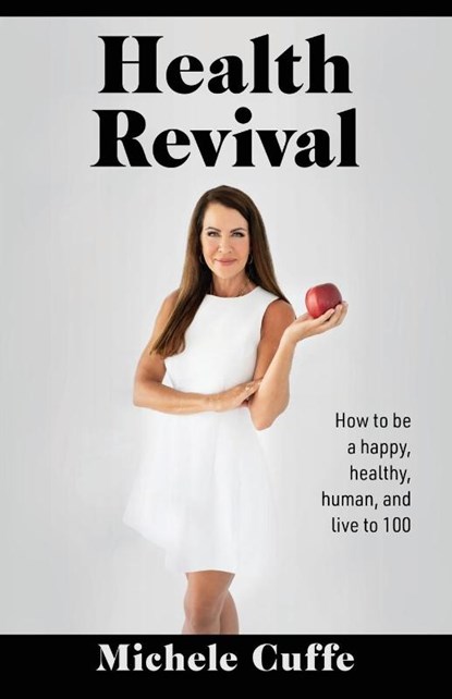 Health Revival, Michele Cuffe - Paperback - 9781662956379