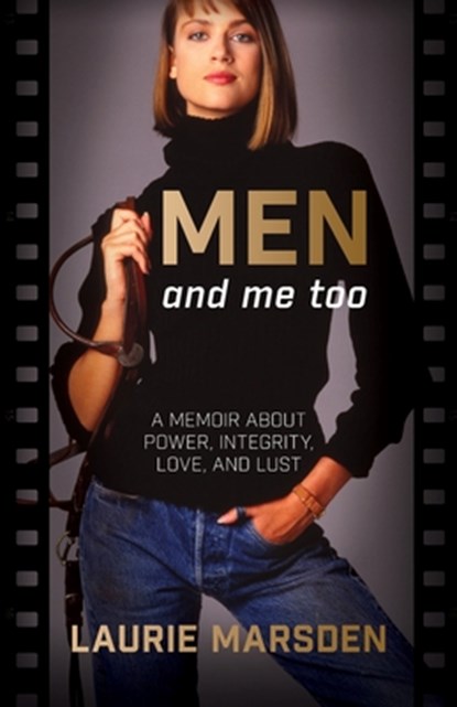 MEN and me too, Laurie Marsden - Paperback - 9781662959233
