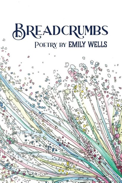 Breadcrumbs, Emily Wells - Paperback - 9781662961069