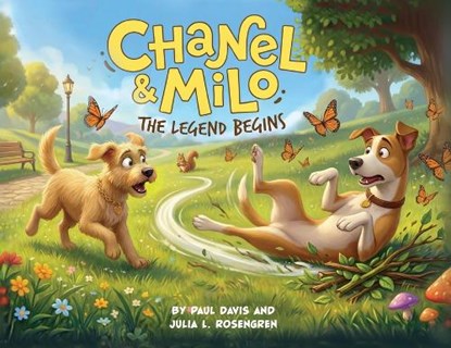 Chanel & Milo, Paul Davis ; Julia L. Rosengren - Paperback - 9781662969829