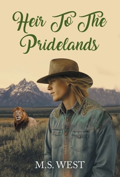 Heir To The Pridelands, M. S. West - Gebonden - 9781662970108