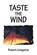 Taste the Wind, Robert Livingston - Paperback - 9781663222633