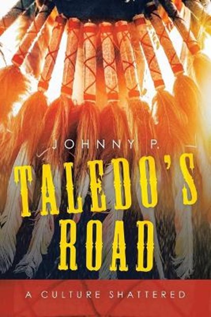 Taledo's Road, P,  Johnny - Paperback - 9781663222725