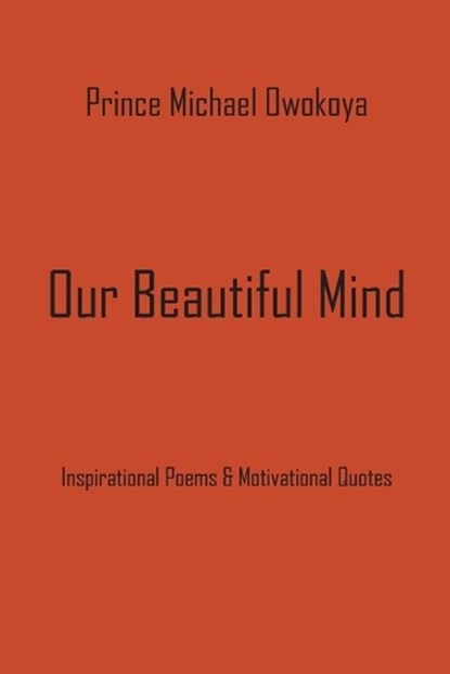 Our Beautiful Mind, Prince Michael Owokoya - Paperback - 9781663235794