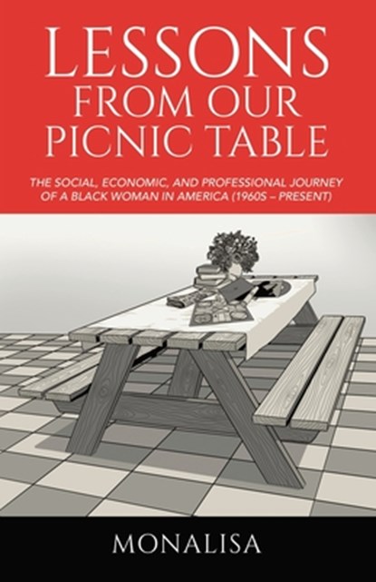 Lessons from Our Picnic Table, Monalisa - Paperback - 9781663238665