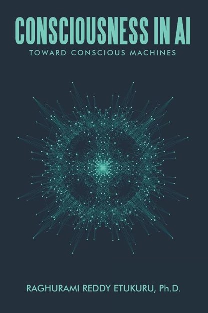 Consciousness in AI, Raghurami Reddy Etukuru - Paperback - 9781663271396