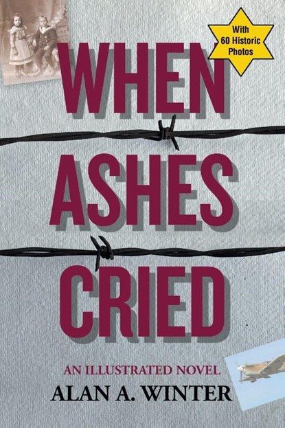 Winter, A: When Ashes Cried, Alan A. Winter - Paperback - 9781663272706