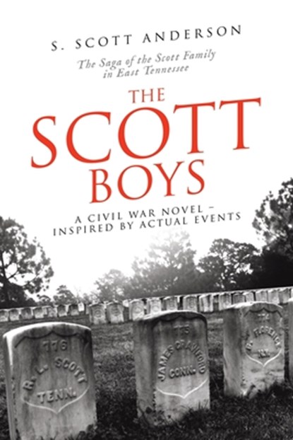 The Scott Boys, S. Scott Anderson - Paperback - 9781663273550