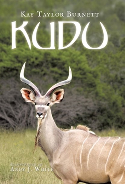 Kudu, Kay Taylor Burnett - Gebonden - 9781663277404