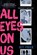 All Eyes on Us, FRICK,  Kit - Gebonden - 9781663606716