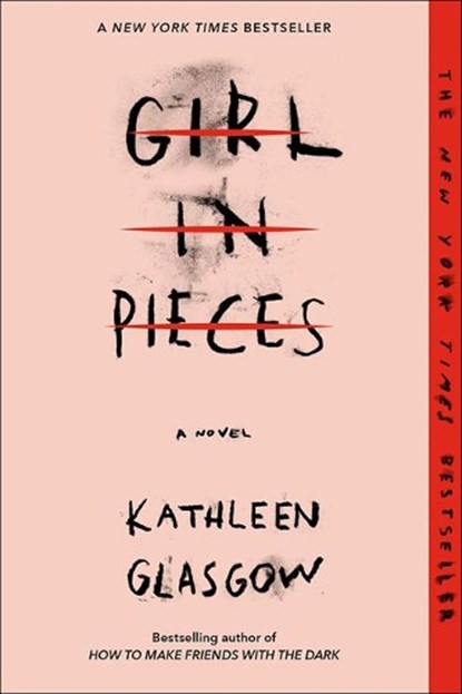 Girl in Pieces, Kathleen Glasgow - Gebonden - 9781663607836