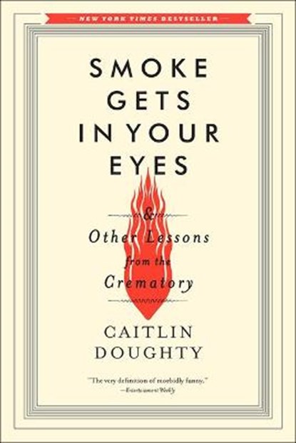 Smoke Gets in Your Eyes, DOUGHTY,  Caitlin - Gebonden - 9781663619051