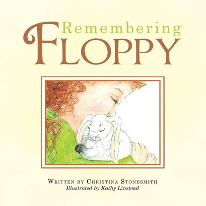 Remembering Floppy, Christina Stonesmith - Paperback - 9781664100008