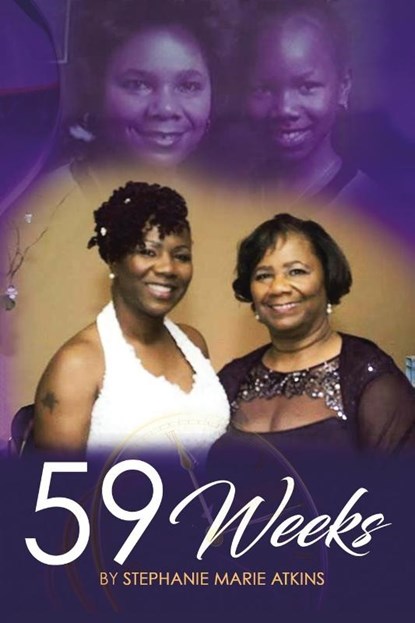 59 Weeks, Stephanie Marie Atkins - Paperback - 9781664147195