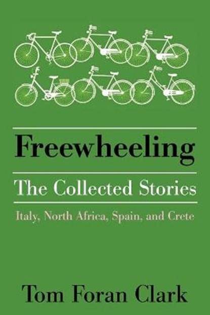 Freewheeling, Tom Foran Clark - Paperback - 9781664158078