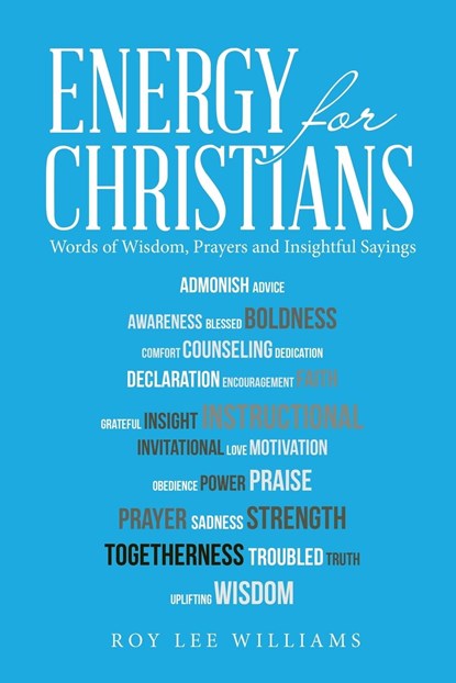 Energy for Christians, Roy Lee Williams - Paperback - 9781664283794
