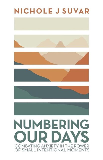 Numbering Our Days, Nichole J Suvar - Paperback - 9781664285750