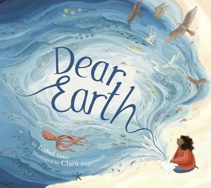 Dear Earth, Isabel Otter - Gebonden - 9781664300149
