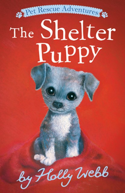 Shelter Puppy, Holly Webb - Paperback - 9781664340039