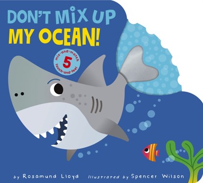 Don't Mix Up My Ocean!, Rosamund Lloyd - Gebonden - 9781664350762