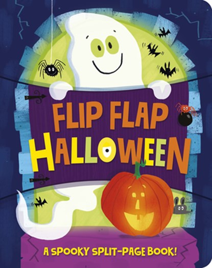 Flip Flap Halloween: A Spooky Split Page Book!, Becky Davies - Gebonden - 9781664351165