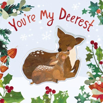 You're My Deerest, Harriet Evans - Gebonden - 9781664351707