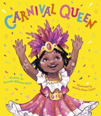Carnival Queen, Donette Williams-Harry - Ebook - 9781664390287