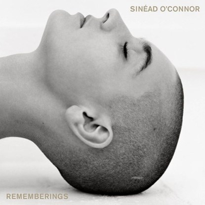 Rememberings, Sinéad O'Connor - AVM - 9781665066525