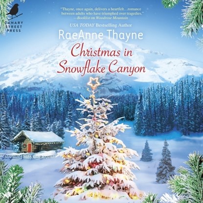 Christmas in Snowflake Canyon, Raeanne Thayne - AVM - 9781665070768