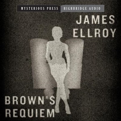 Brown's Requiem, James Ellroy - AVM - 9781665185530
