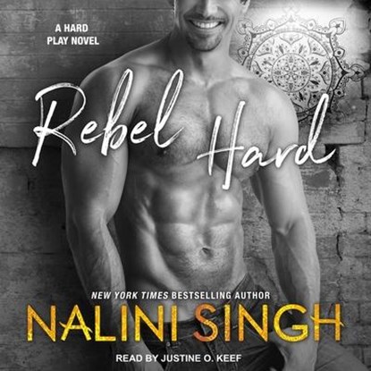 Rebel Hard, Nalini Singh - AVM - 9781665235266