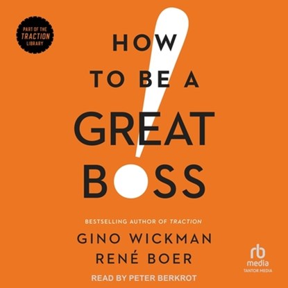 How to Be a Great Boss, René Boer - AVM - 9781665297189