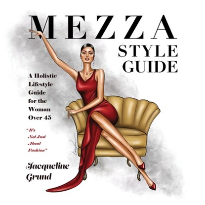 Mezza Style Guide, GRUND,  Jacqueline - Paperback - 9781665302654