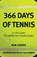 366 Days of Tennis, Rob Carver - Paperback - 9781665303538
