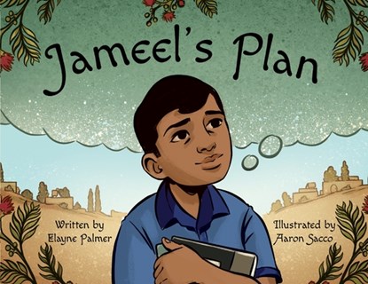 Jameel's Plan, Elayne Palmer - Paperback - 9781665308199